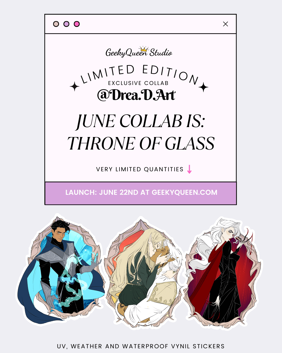 JUNE COLLAB - Throne of Glass Merch - Guest Artist Drea D Illustrations