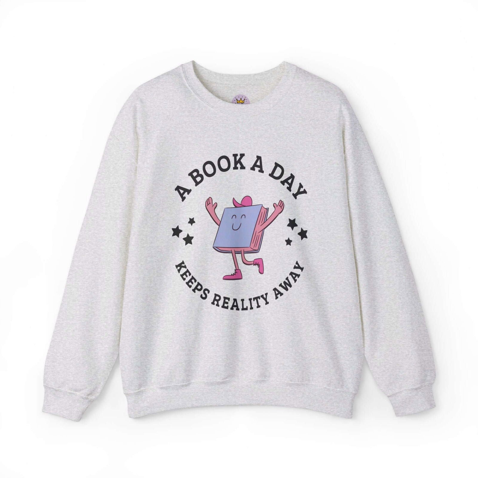 A Book a Day Keeps Reality Away Sweatshirt - Bookish Queen