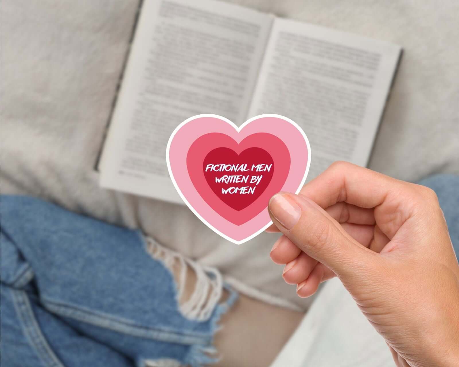 Book Lover "Fictional Men Written by Women" Sticker - Romance Readers Bookish Fandom Merch