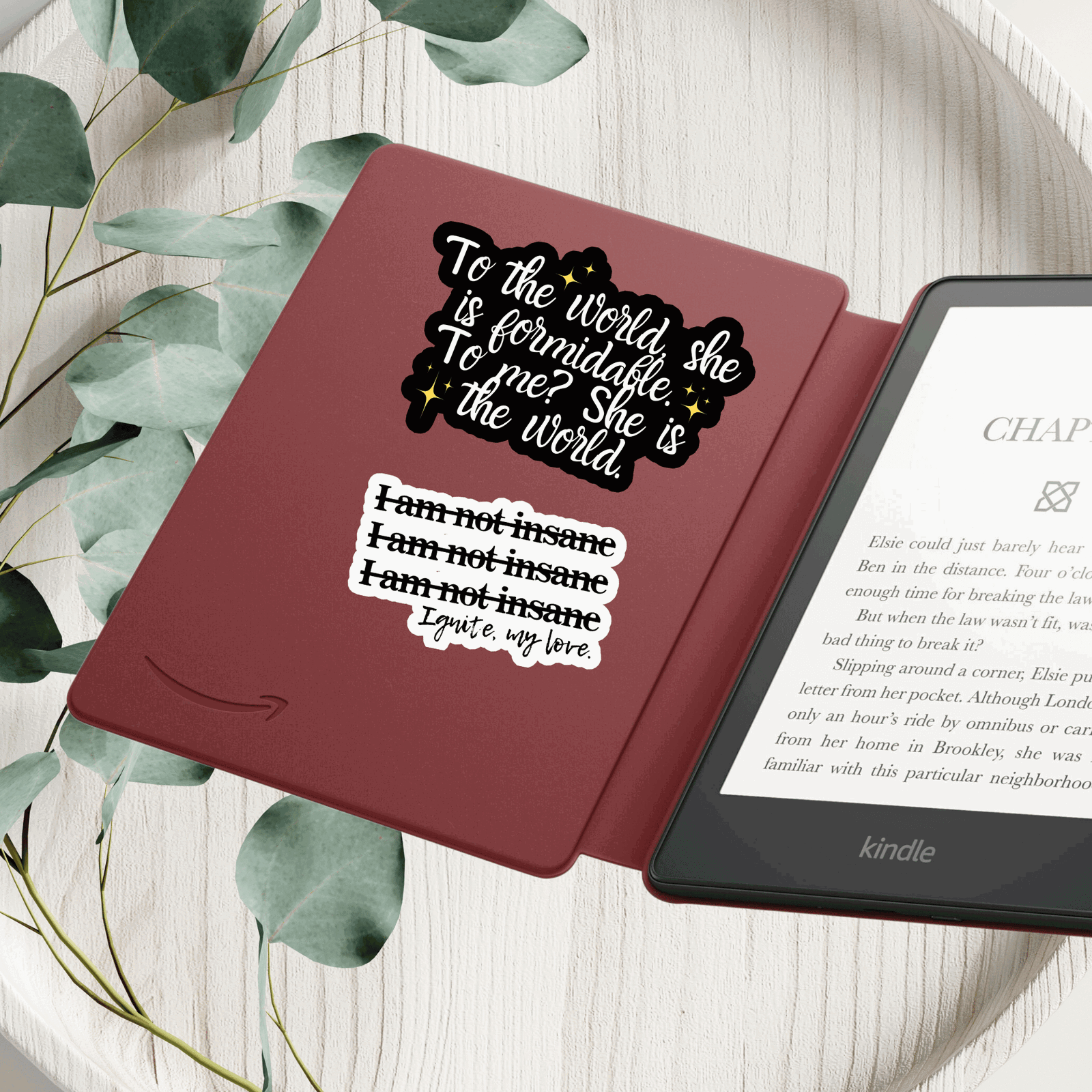 Shatter Me Sticker Julliete Ferrars Quote - I am not insane - Bookish Queen