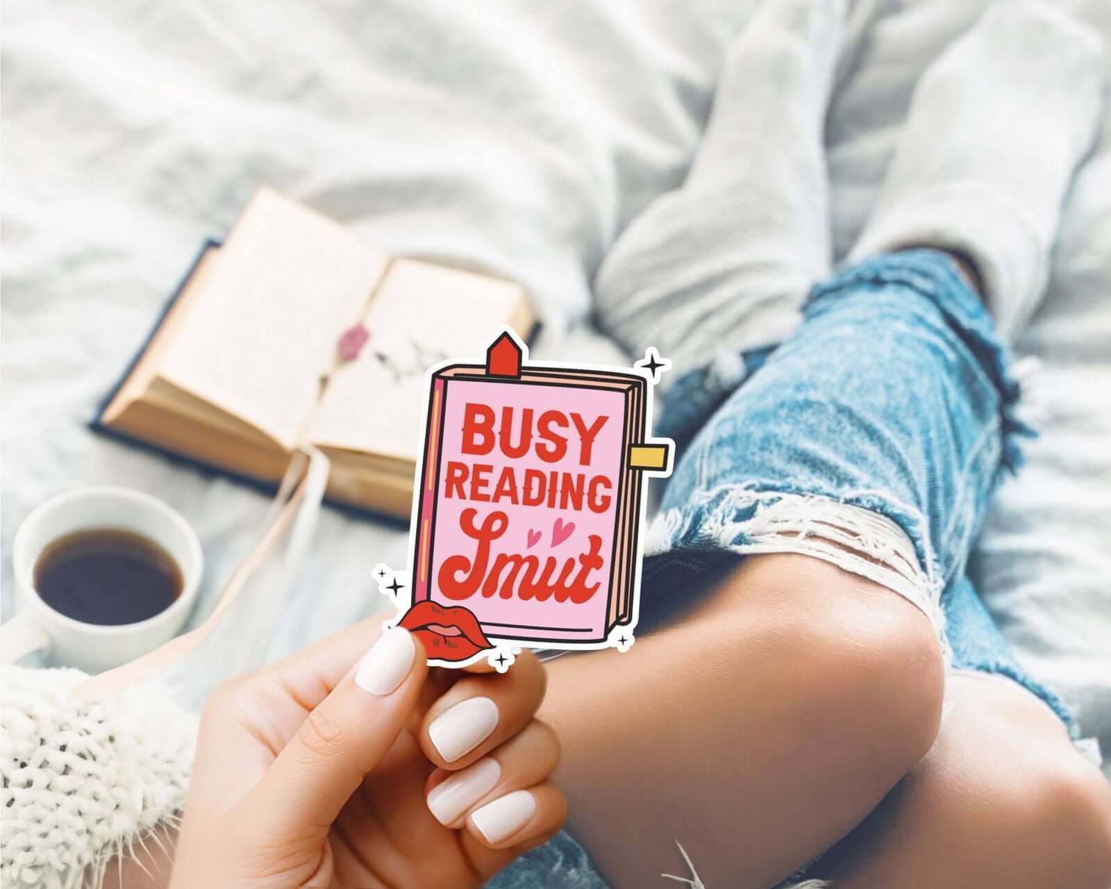 Spicy Book Lover Sticker - Busy Reading Smut - Bookish Queen