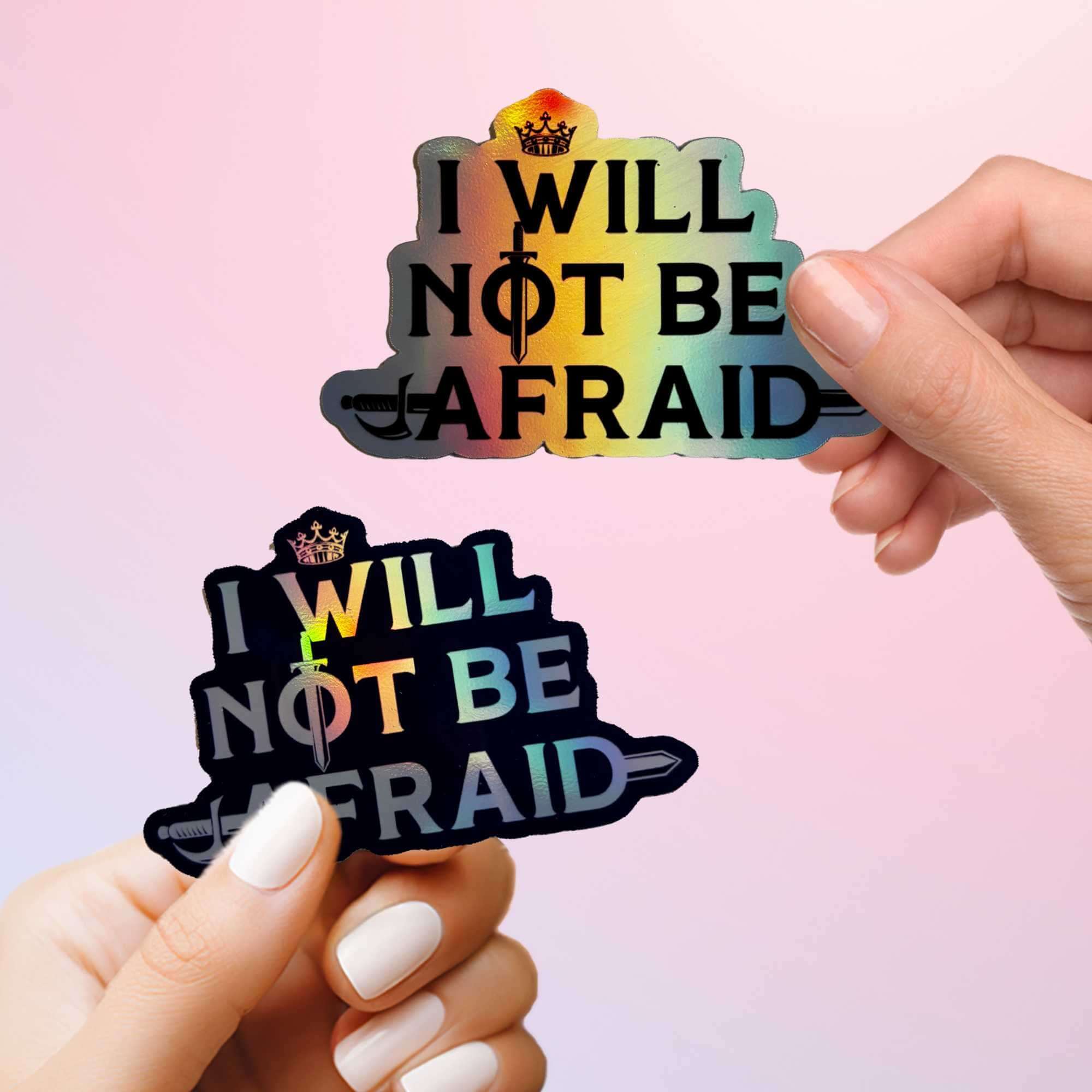 Throne of Glass sticker with Aelin quote I will not be afraid