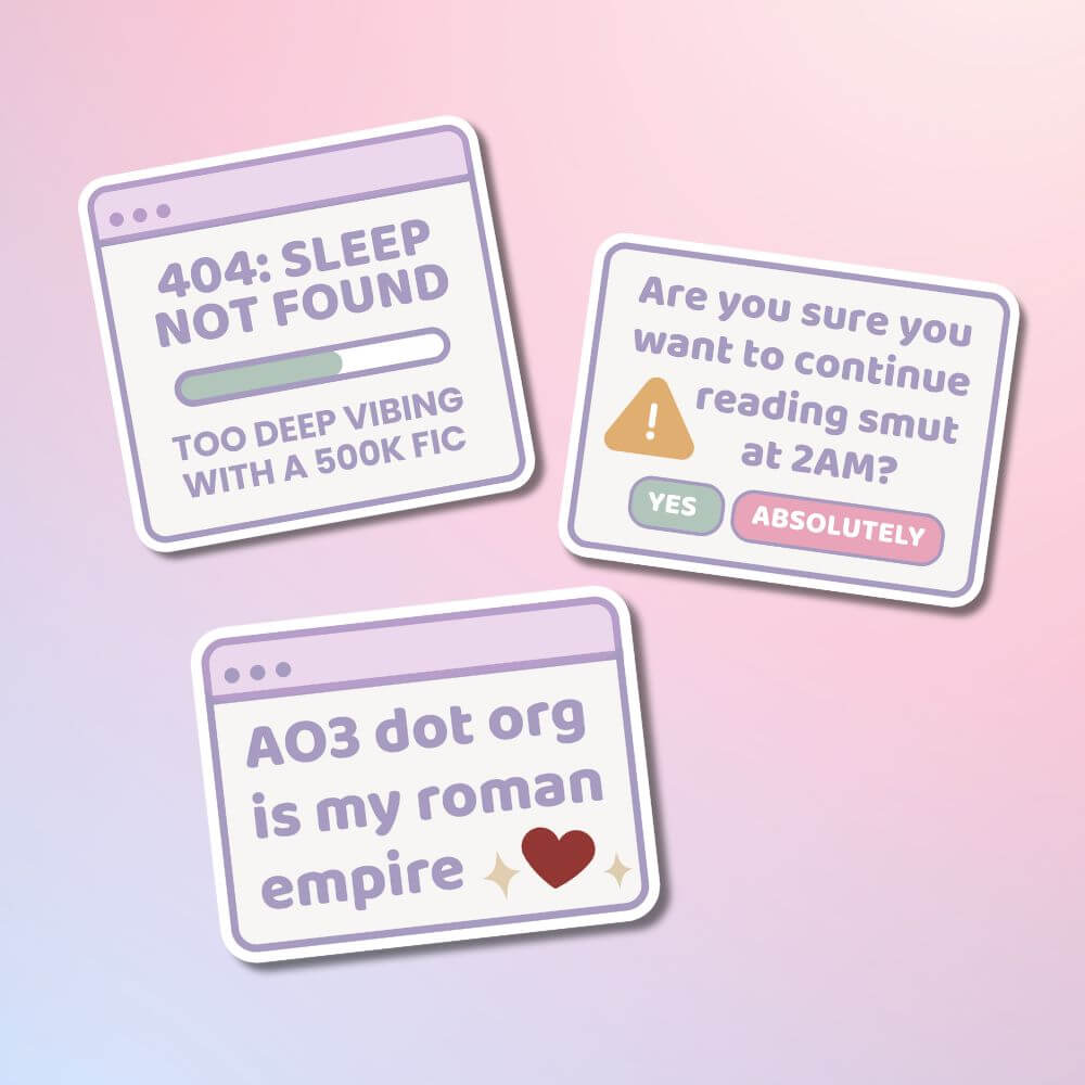 AO3 fanfic stickers with funny reader quotes on pastel browser windows