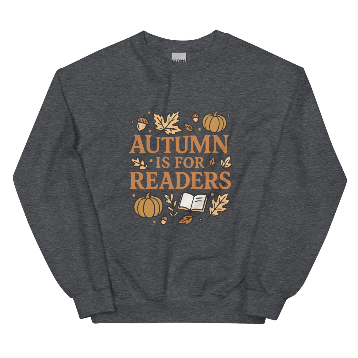 Bookish Queen Sweatshirt DarkGrey / S Autumn is for Readers Sweatshirt
