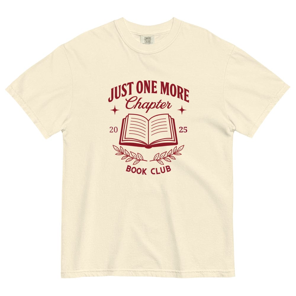 Bookish Queen T-Shirt Beige / S Just One More Chapter T-Shirt - Vintage Vibes