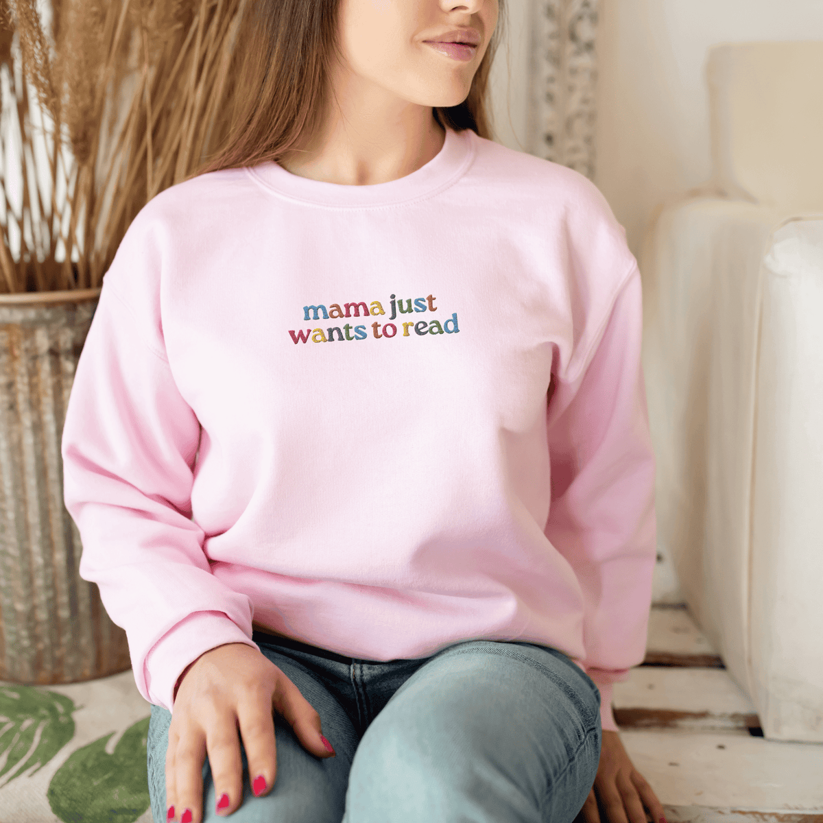 Bookish Queen Sweatshirt LightPink / S Mama Just Wants to Read Embroidered Sweatshirt