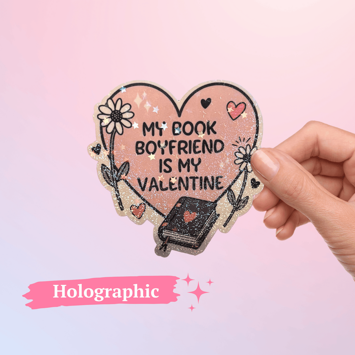 Bookish Queen Sticker My Book Boyfriend is my Valentine Sticker