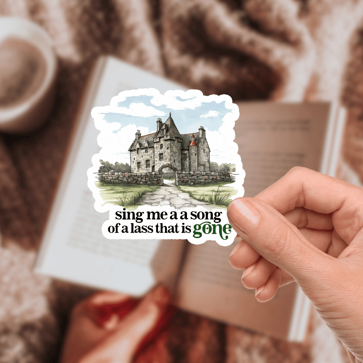 My Store Outlander Stickers Outlander Lallybroch Sticker - A Lass that is gone