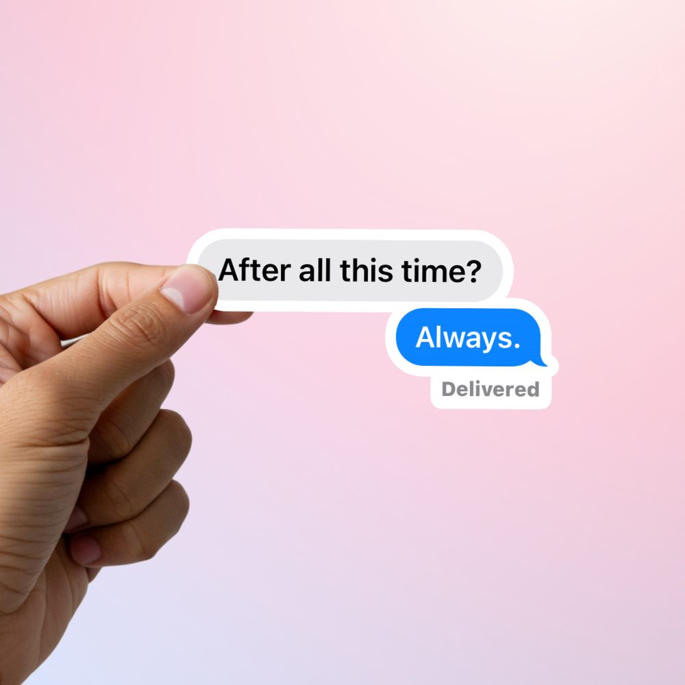 Bookish Queen Wizarding World Stickers Snape Sticker - After All this Time Chat Bubble