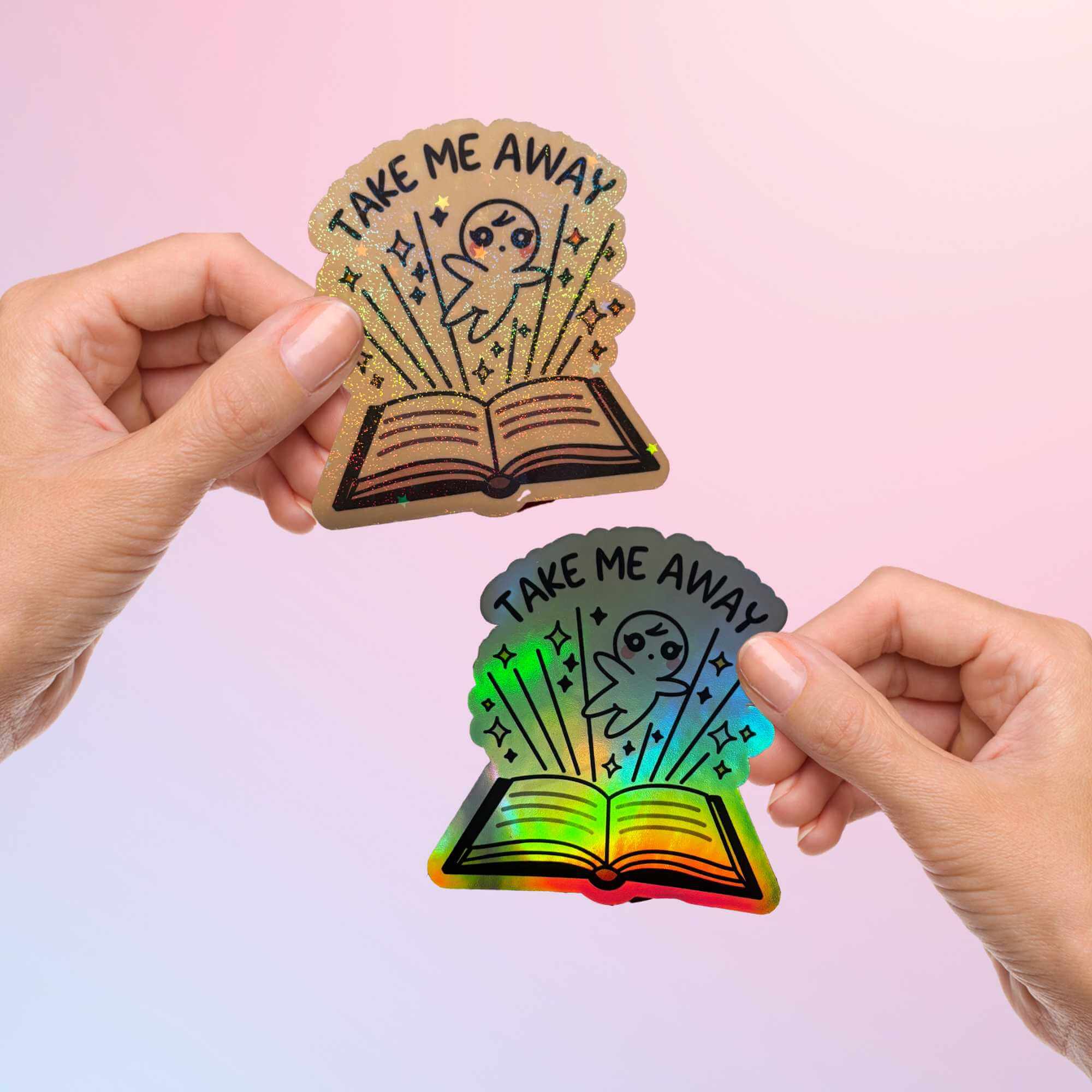 Take Me Away sticker holographic design for book lovers