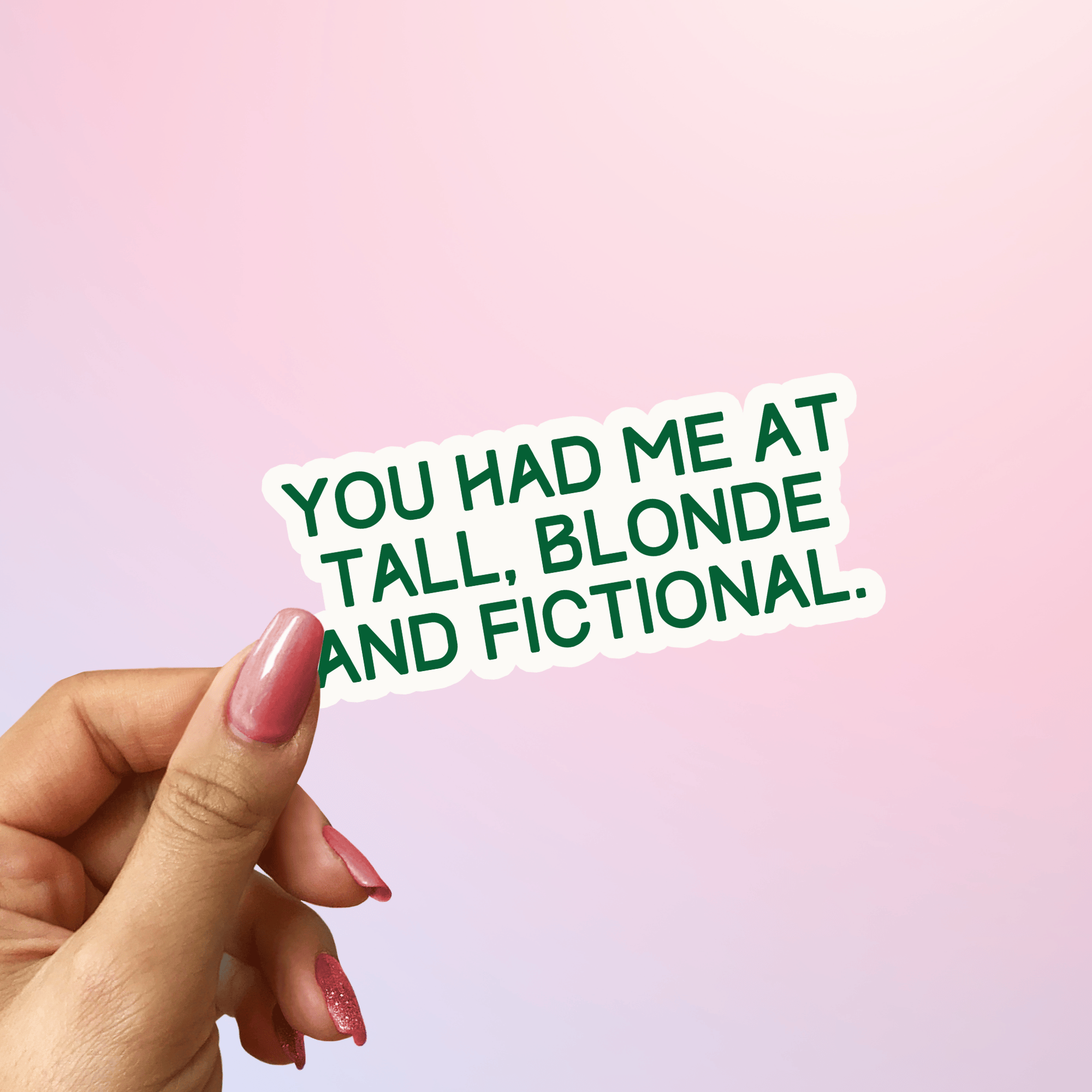 Dramione "Tall Blonde and Fictional" Sticker