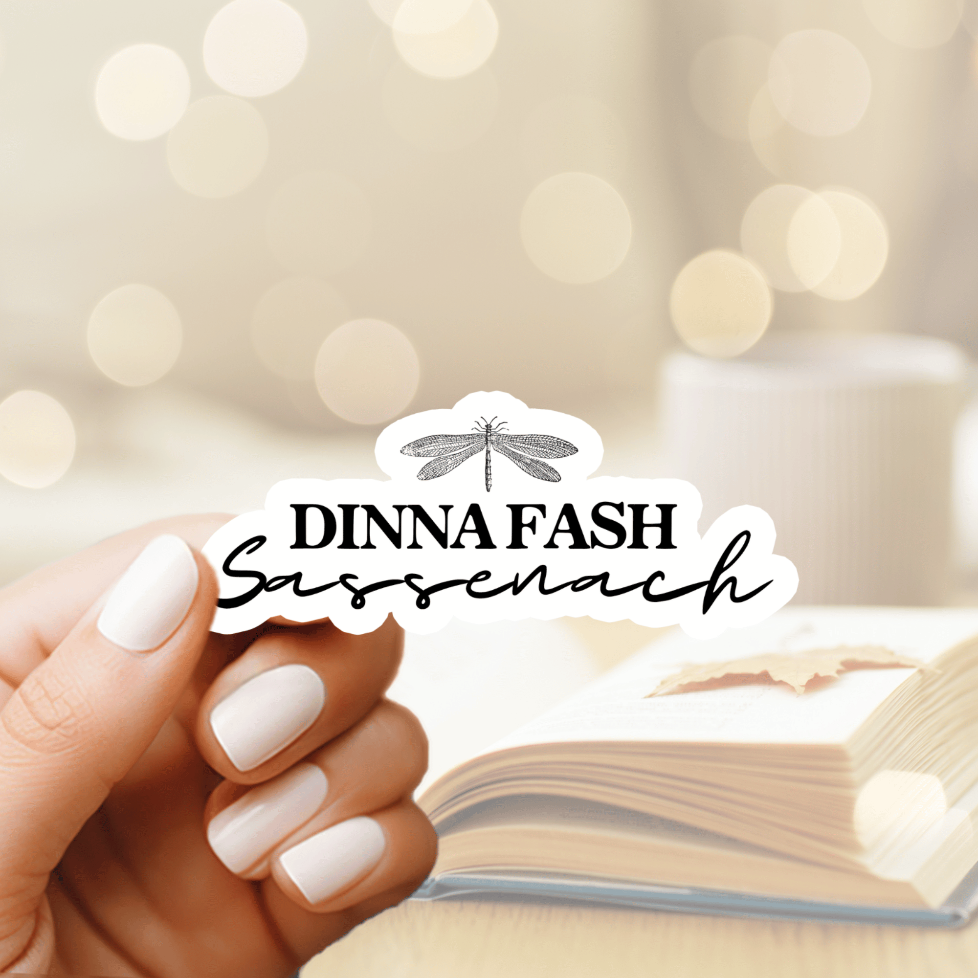 Outlander "Dinna Fash Sassenach" Sticker