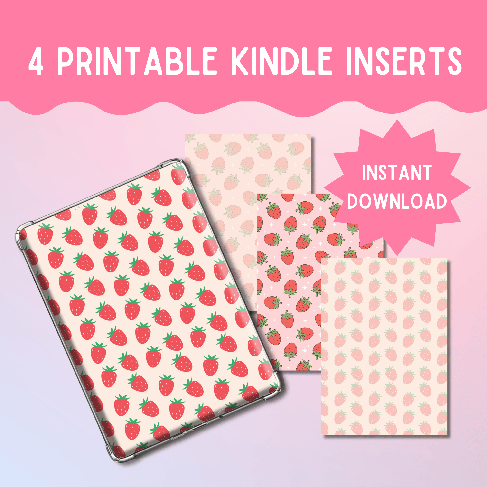 Strawberry Kindle Insert for Clear Case Feminine Printable E-reader Cute Back Kawaii Kindle Paperwhite DIY Decor Bookish Gift for Book Lover