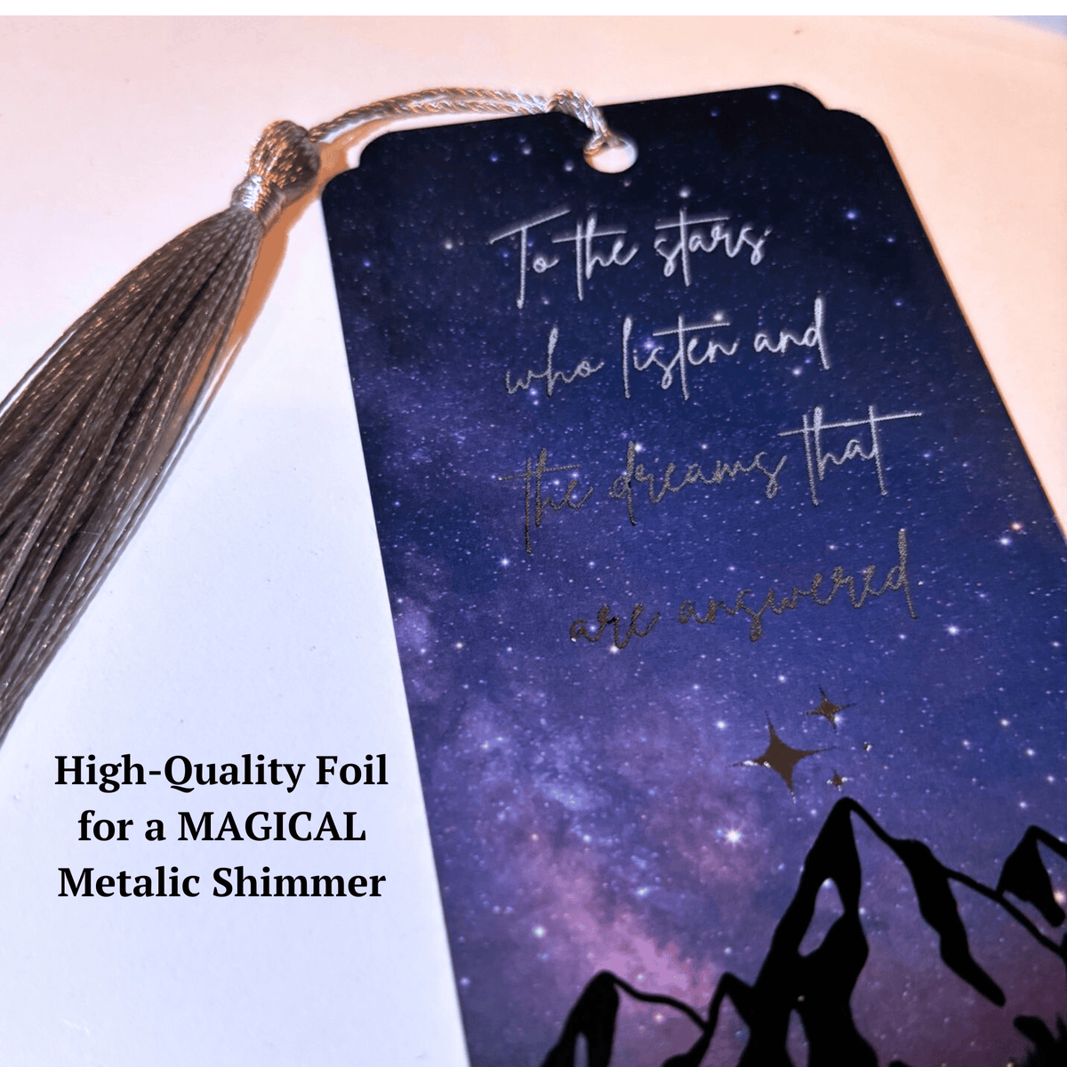 Bookish Queen Bookmarks ACOTAR Bookmarks Foil Art - To the Stars who Listen