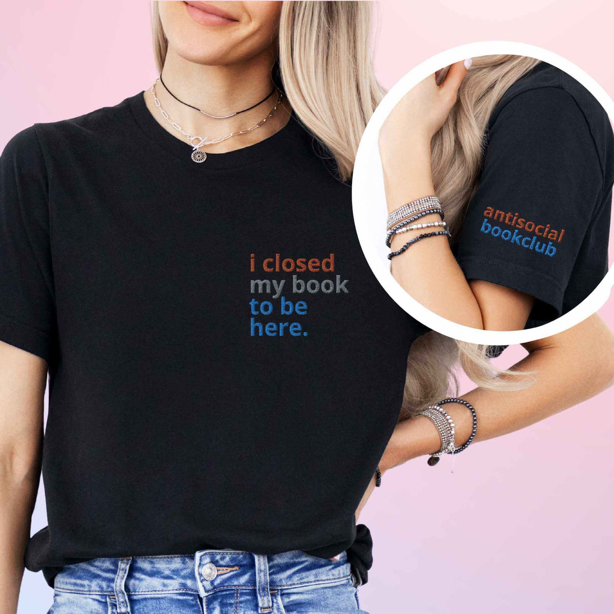 Bookish Queen Print Material Anti Social Book Club T-Shirt - I Closed My Book to be Here