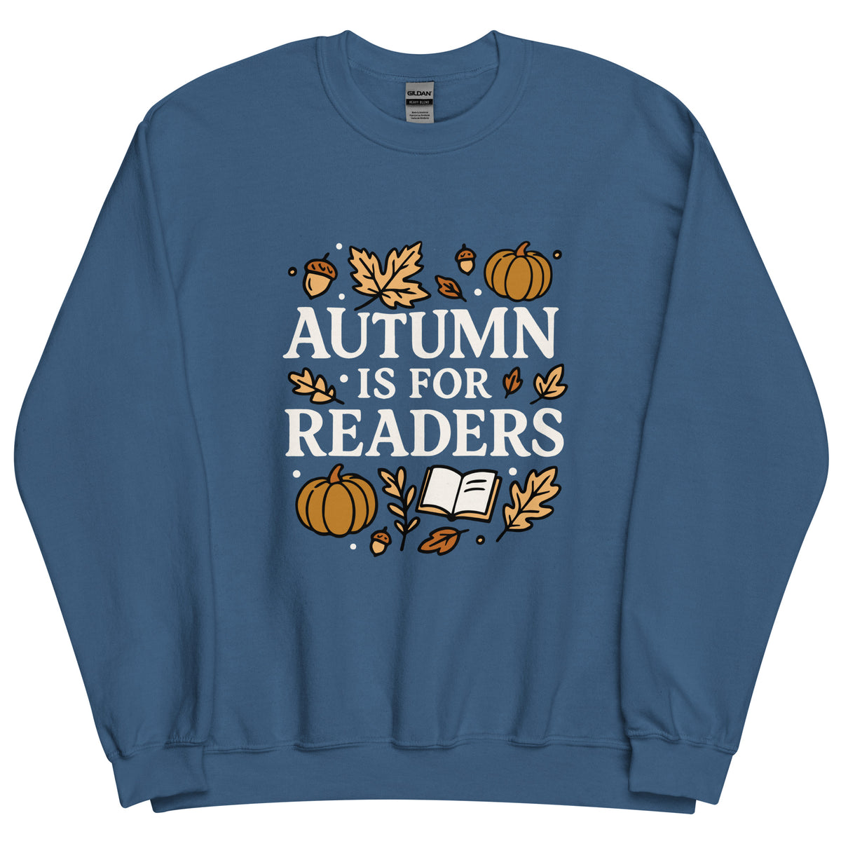 Bookish Queen Sweatshirt Blue / S Autumn is for Readers Sweatshirt