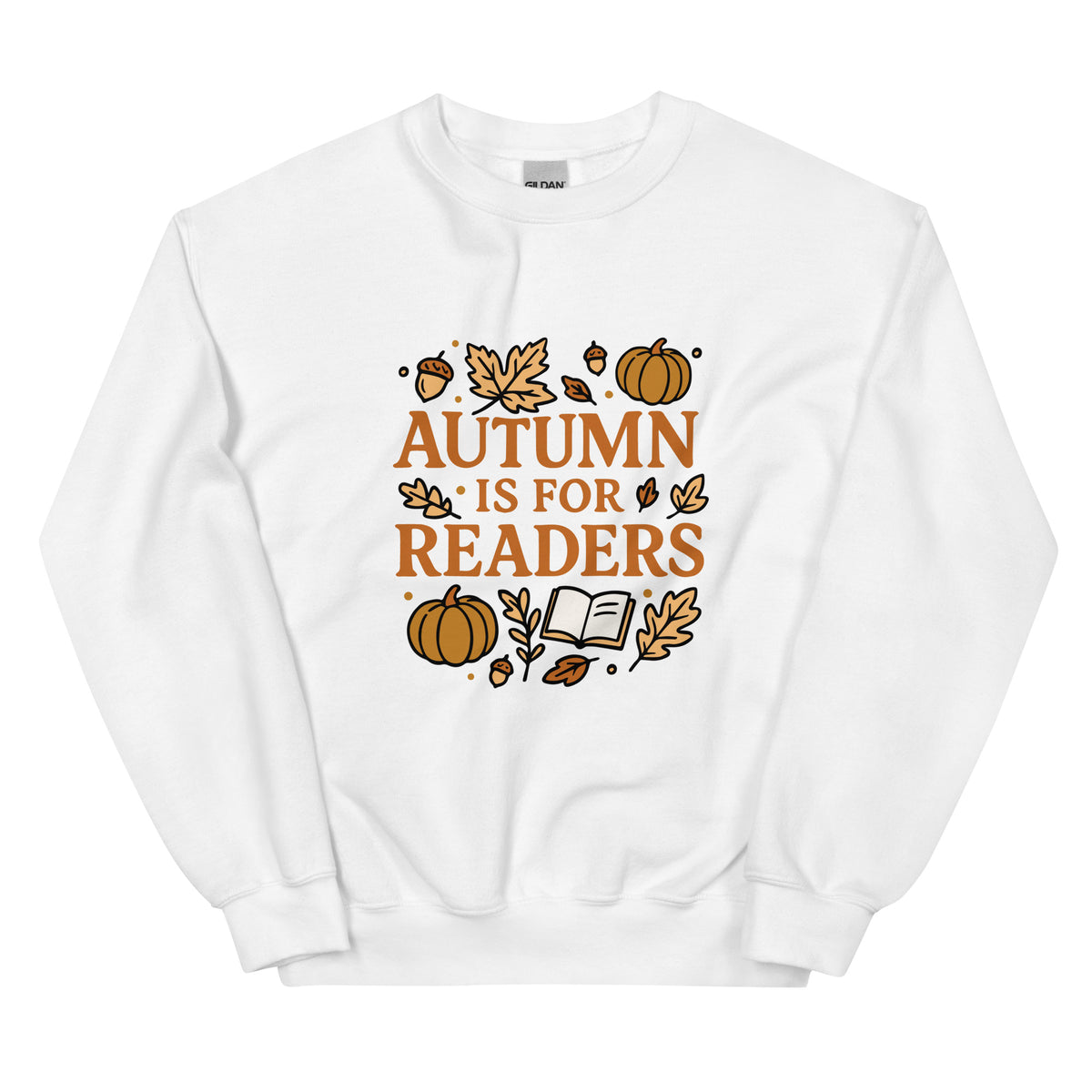 Bookish Queen Sweatshirt White / S Autumn is for Readers Sweatshirt