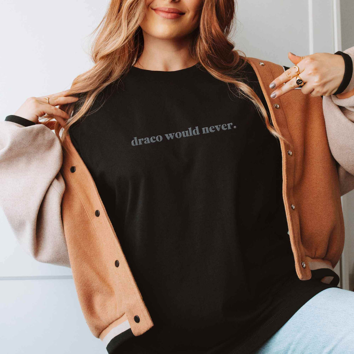 Bookish Queen T-Shirt Black / S Draco Would Never Embroidered T-Shirt