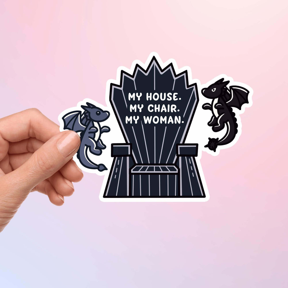 Bookish Queen Fourth Wing Stickers Fourth Wing Sticker My House My Chair My Woman Xaden Quote