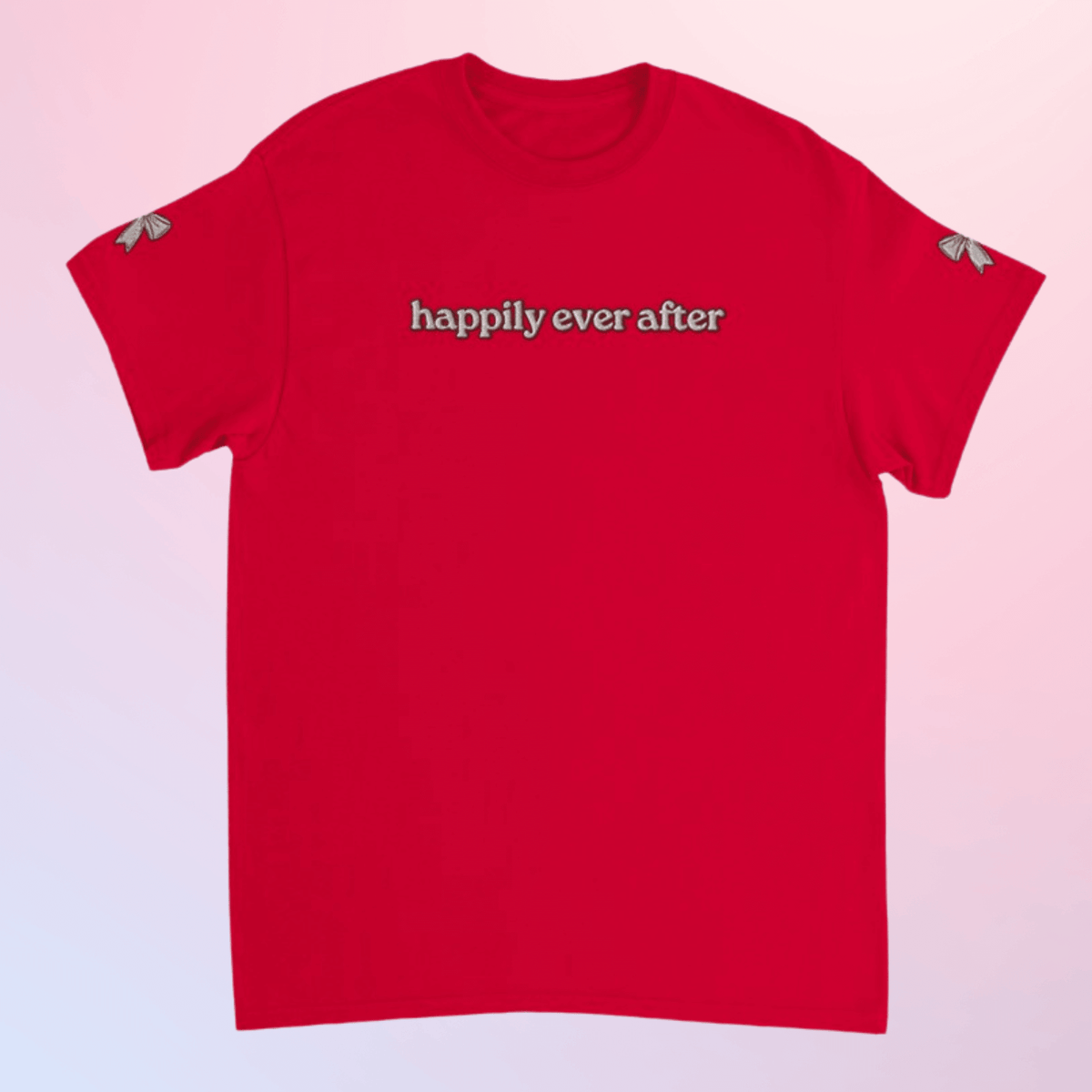 Bookish Queen T-Shirt Red / S Happily Ever After Embroidered T-Shirt for Romance Book Lover