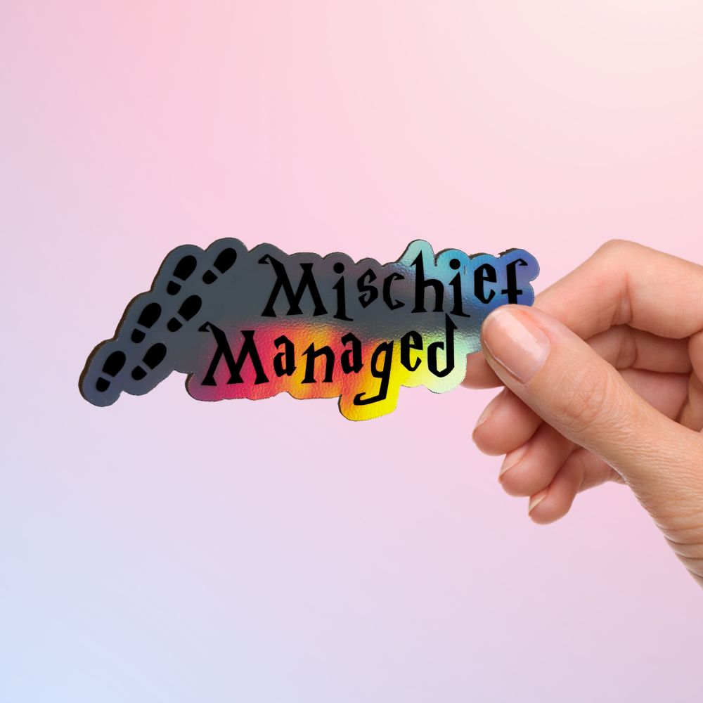 Mischief Managed sticker in retro font inspired by Marauders fanfic