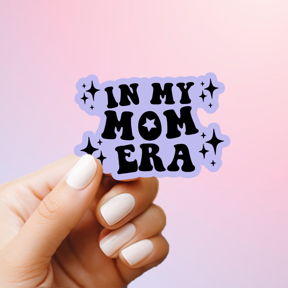 Bookish Queen Mom Life Stickers Mom Life Stickers - In my Mom Era