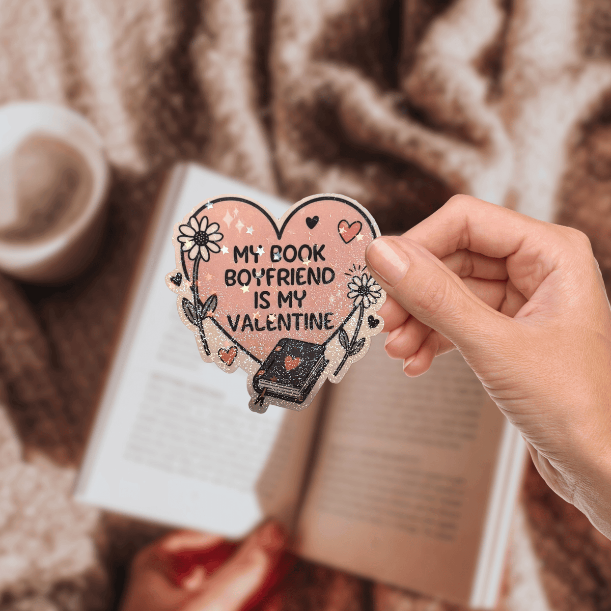 Bookish Queen Sticker My Book Boyfriend is my Valentine Sticker