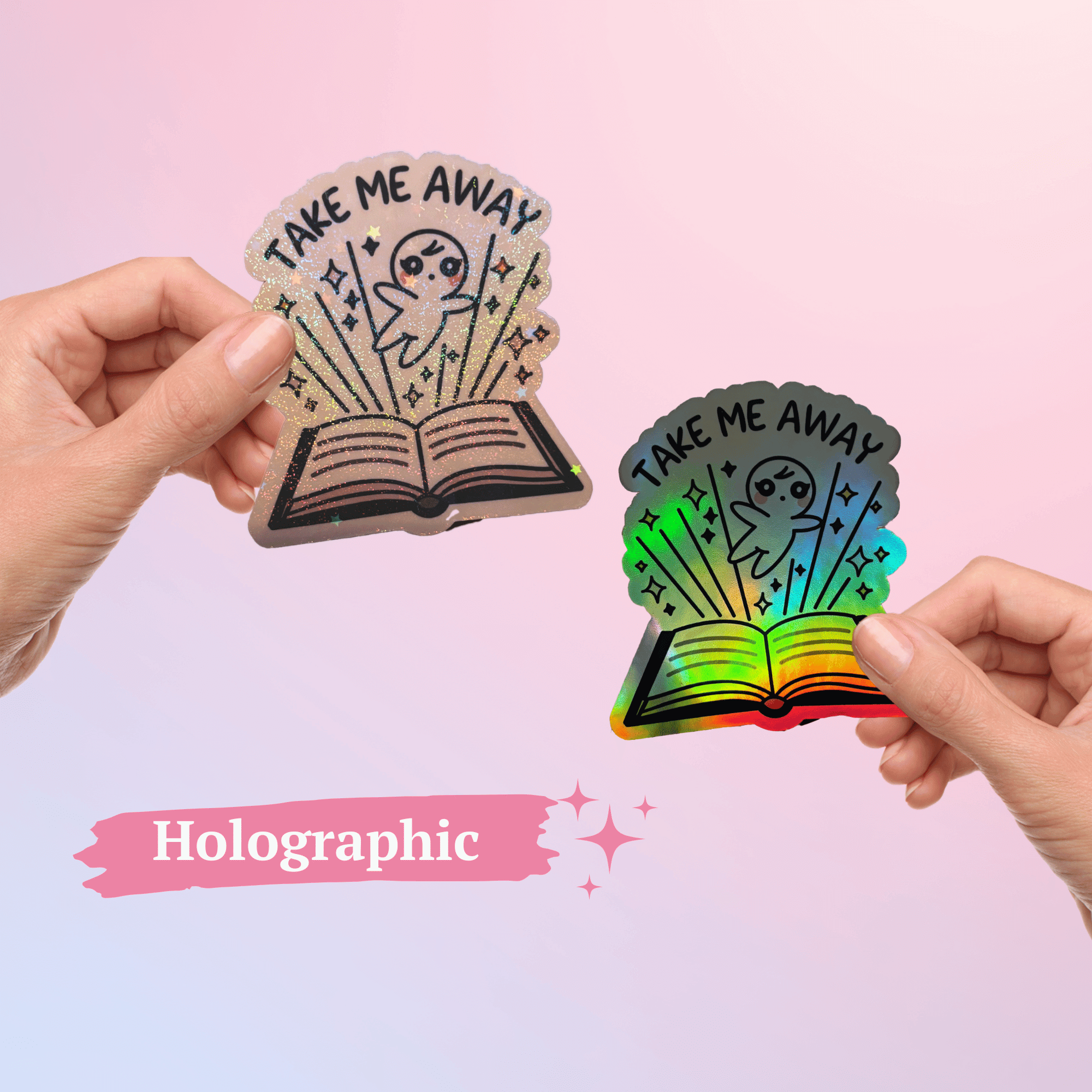 Take Me Away sticker holographic design for book lovers